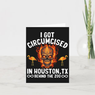 Circumcised Bowling I Got Circumcised In Houston T Card