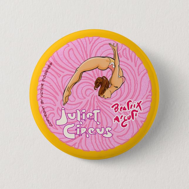 Circus Aerialist - Juliet Circus 6 Cm Round Badge (Front)