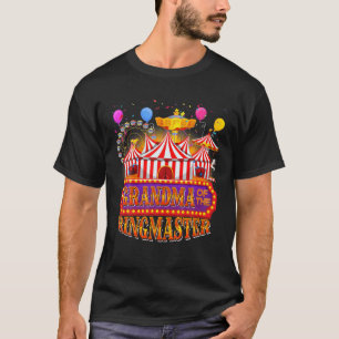 Circus Carnival Birthday Grandma Of The Ringmaster T-Shirt