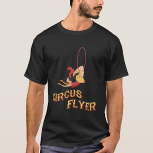 Circus Flyer Aerial Hoop T-Shirt
