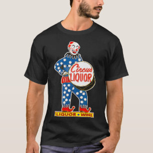 CIRCUS LIQUOR Classic  T-Shirt
