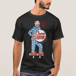 Circus Liquor with Creepy Clown Behemoth "For T-Shirt