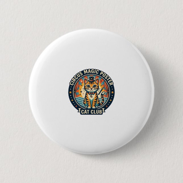 Circus Magic Poster Cat Cute Kitty Design - Circus 6 Cm Round Badge (Front)