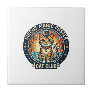 Circus Magic Poster Cat Cute Kitty Design - Circus Ceramic Tile