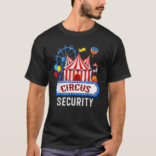 Circus Security Carnival Costume Carny Event Staff T-Shirt