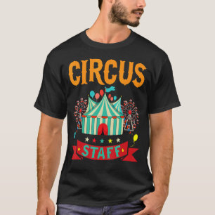 Circus Staff Artist Circus 1 T-Shirt