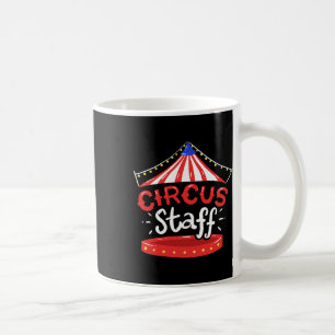 Circus Staff Children Kids Birthday Theme Themed Coffee Mug