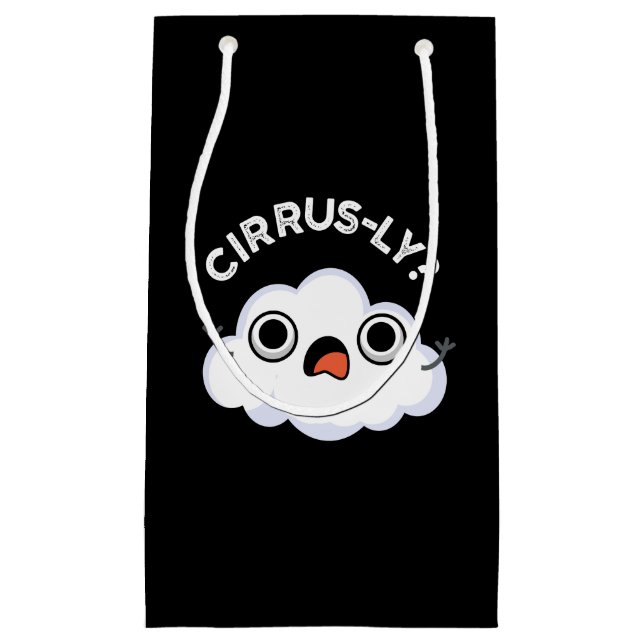 Cirrusly Funny Weather Cirrus Cloud Pun Dark BG Small Gift Bag (Front)