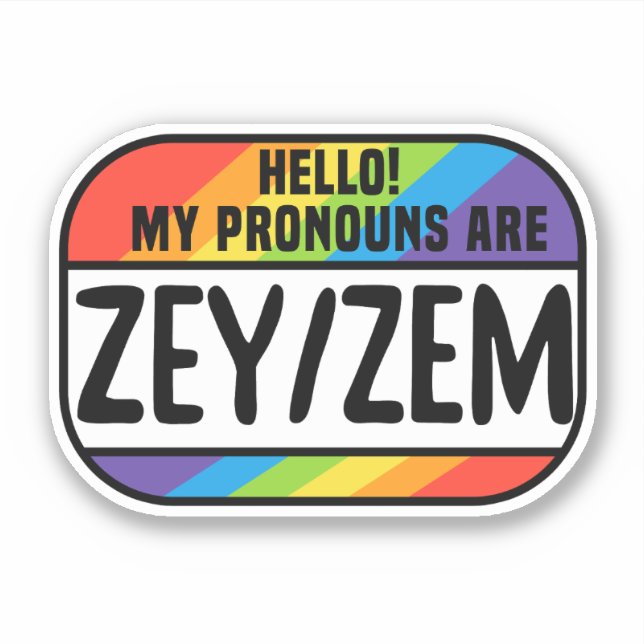 Cis Trans Nonbinary Name Tag Pronouns Zey Zem (Front)