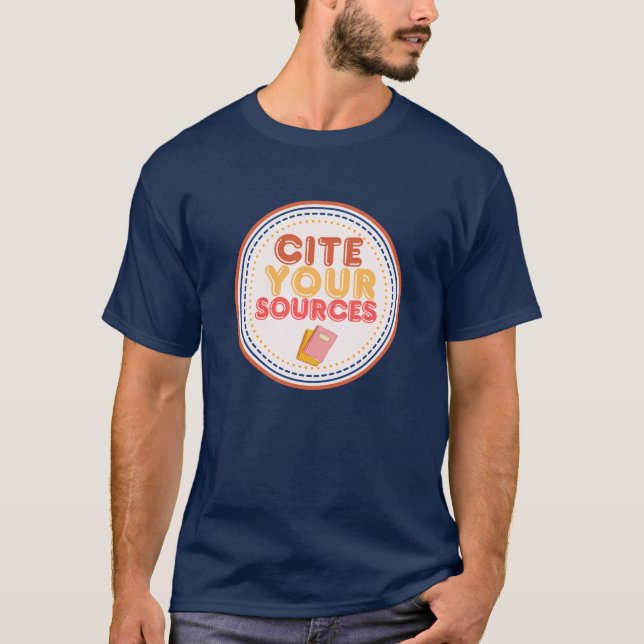 Cite your sources tee (Front)