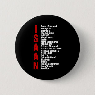Cities of Isaan, Thailand 6 Cm Round Badge