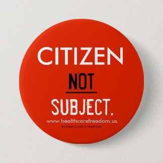 Citizen NOT Subject - Pin