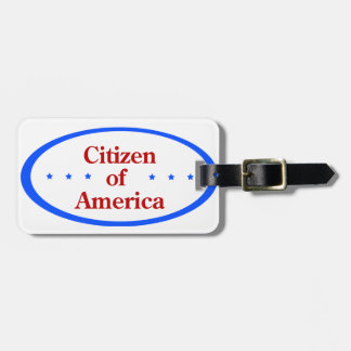 Citizen of America  Luggage Tag