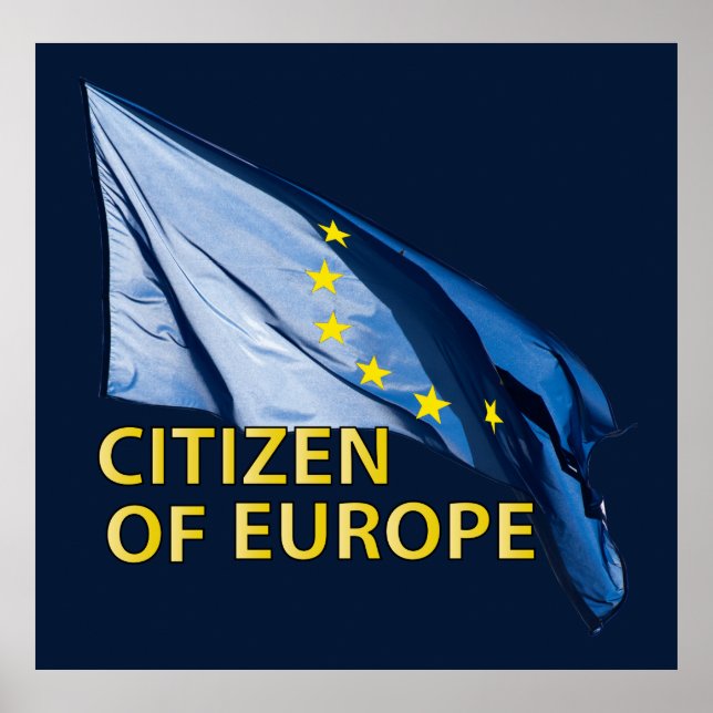 Citizen of Europe Poster (Front)