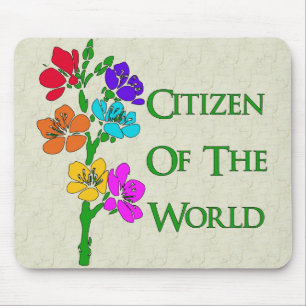 Citizen Of The World Mouse Pad