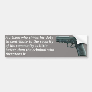 Citizen Security Bumper Sticker