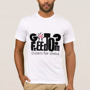 Citizens for Choice Food Healtcare Freedom T-Shirt