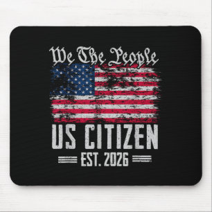 Citizenship 2026 Decoration USA New American Mouse Pad