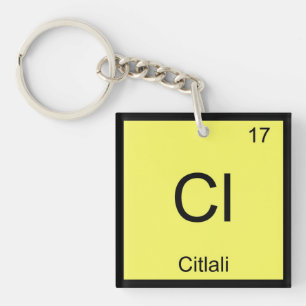 Citlali Name Chemistry Element Periodic Table Key Ring