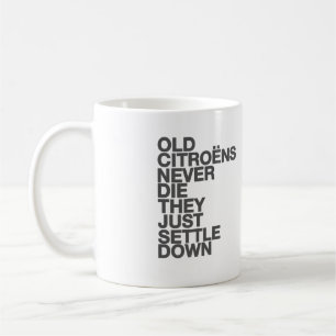 Citroen funny quote mug