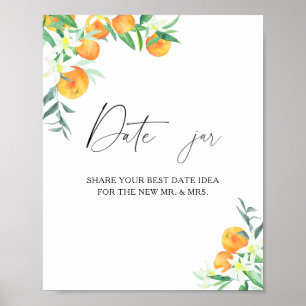Citrus - date night ideas. Date jar bridal game Poster