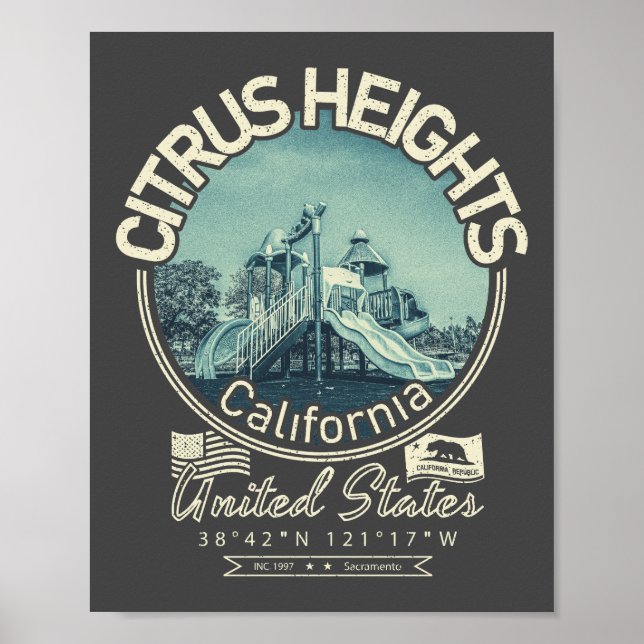 CITRUS HEIGHTS SACRAMENTO CALIFORNIA POSTER (Front)