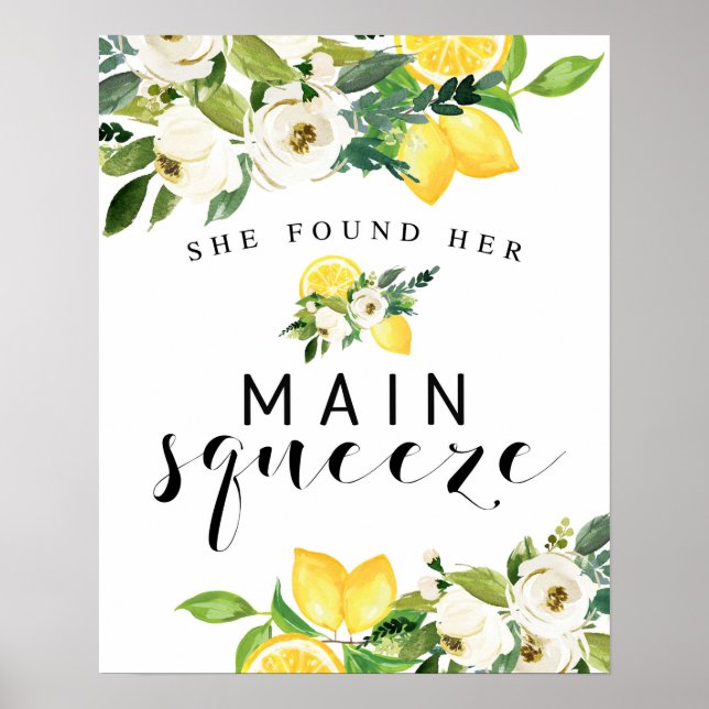Citrus Lemon She Found Her Main Squeeze Sign 8x10" (Front)