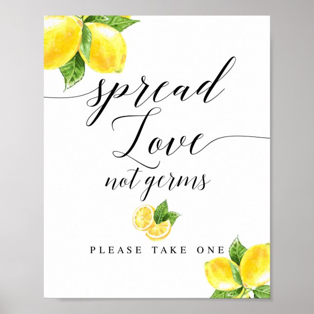 Citrus Lemon Spread Love Not Germs Sign 8x10" (Front)