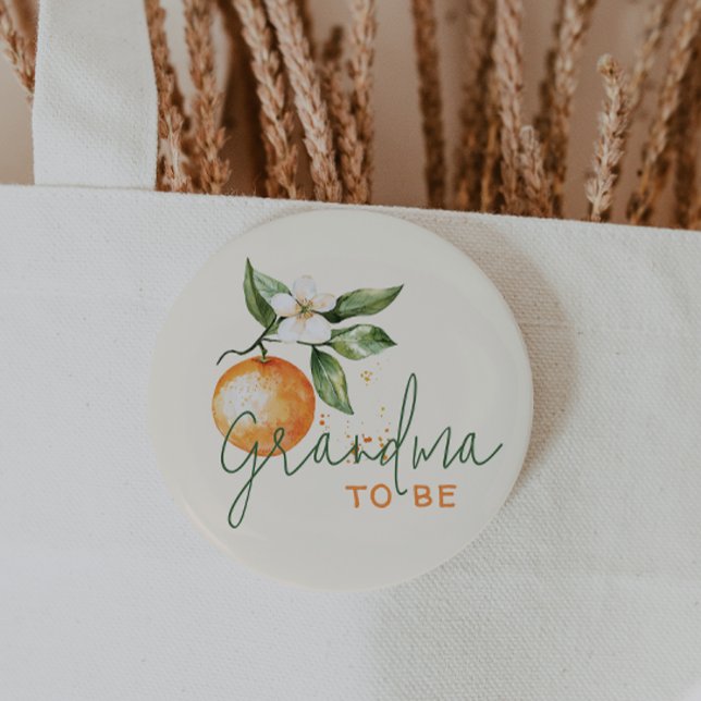 Citrus Little Cutie Baby Shower Grandma To Be 6 Cm Round Badge (Creator Uploaded)
