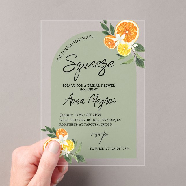 Citrus She Found Her Main Squeeze Bridal Shower  Acrylic Invitations (Insitu (Handheld))
