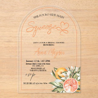 Citrus She Found Her Main Squeeze Bridal Shower  Acrylic Invitations