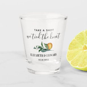 Citrus Wedding Favour take a shot we tied the knot Shot Glass