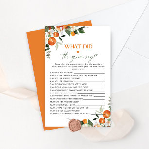 Citrus What did the groom say bridal shower game