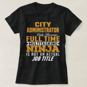 City Administrator T-Shirt