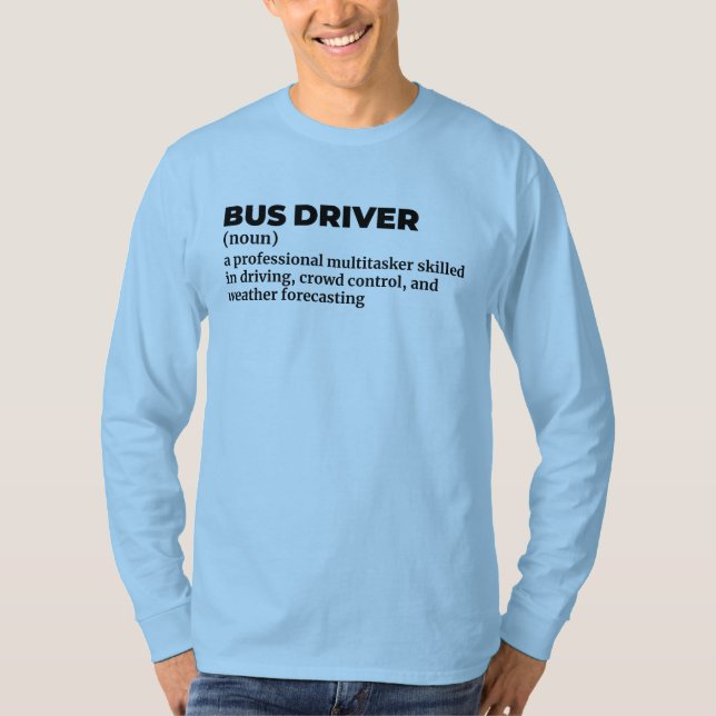 City Bus Captain Funny Definition Shirt (Front)