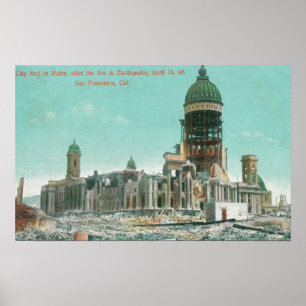City Hall in Ruins After 1906 Fire Poster