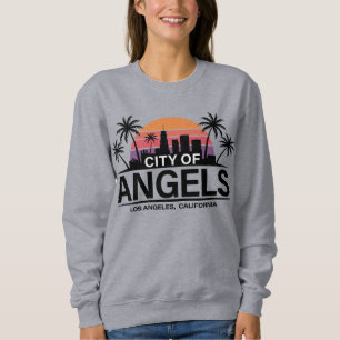 City of Angels, Los Angeles, California Sweatshirt