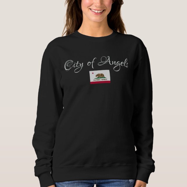 City of Angels Los Angeles California Sweatshirt (Front)