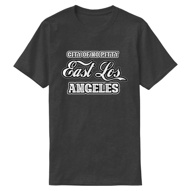 City of East Los Angeles shirt tshirt (City of East Los Angeles tshirt)