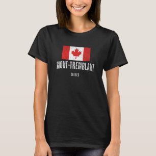 City of Mont-Tremblant - CANADA CANADIAN Flag Merc T-Shirt