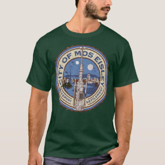 City of Mos Eisley T-Shirt