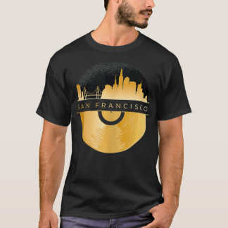 City of San Francisco  with San Francisco Skyline  T-Shirt