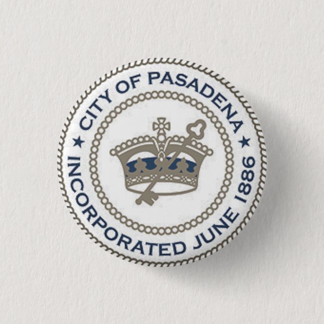 City Seal of Pasadena, California 3 Cm Round Badge (Front)