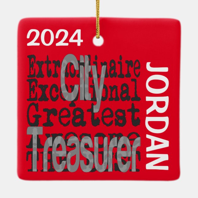 City Treasurer Extraordinaire CUSTOM Ceramic Ornament (Back)