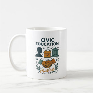 Civic Education Matters  Coffee Mug