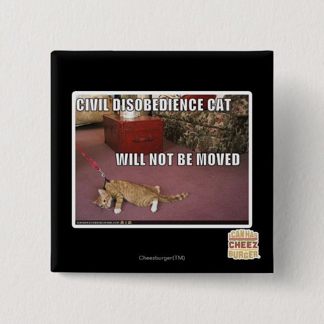 Civil Disobedience Cat 15 Cm Square Badge (Front)