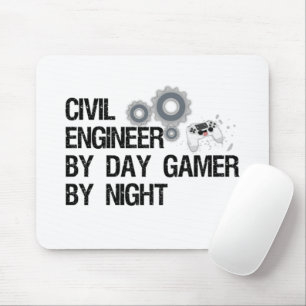 Civil Engineer By Day Gamer By Night Mouse Pad
