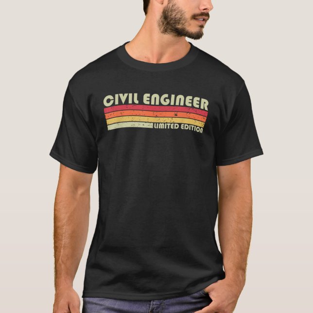 CIVIL ENGINEER Funny Job Title Profession Birthday T-Shirt (Front)