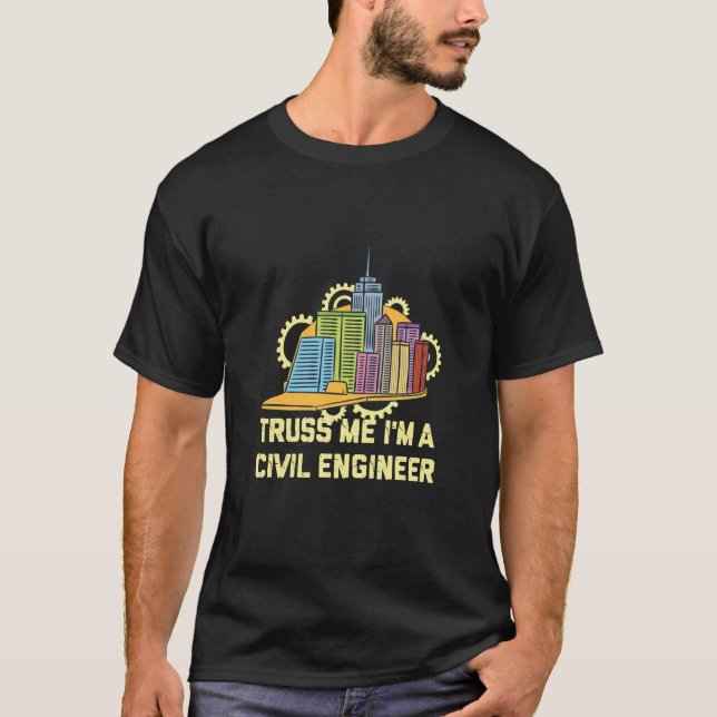 Civil Engineer T-Shirt (Front)