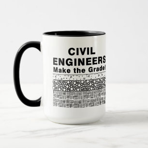 Civil Engineers Make The Grade Mug